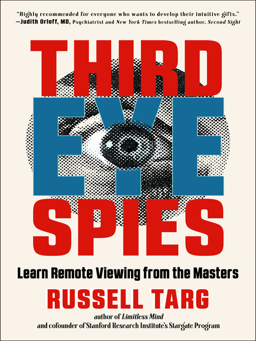 Title details for Third Eye Spies by Russell Targ - Wait list